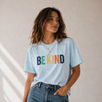 Colorful Be Kind Comfort Colors® Shirt