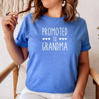 Promoted to Grandma Shirt, Gift for New Grandma, New Granny Graphic Tee, Grandma Tee